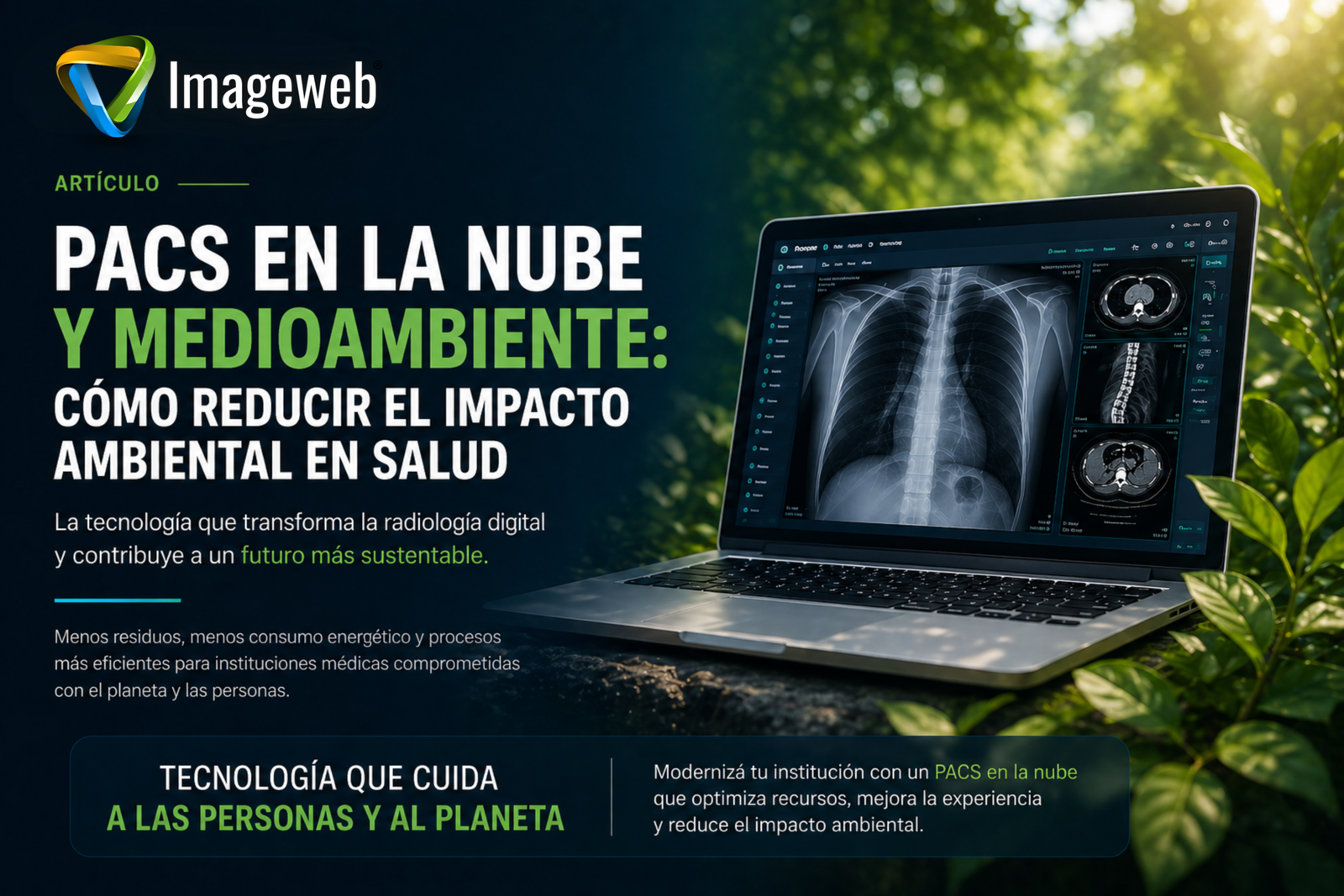 PACS en la nube y reducción del impacto ambiental en diagnóstico por imágenes